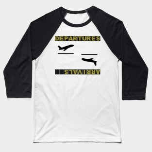 Aviation Pilot Departures Arrivals Baseball T-Shirt